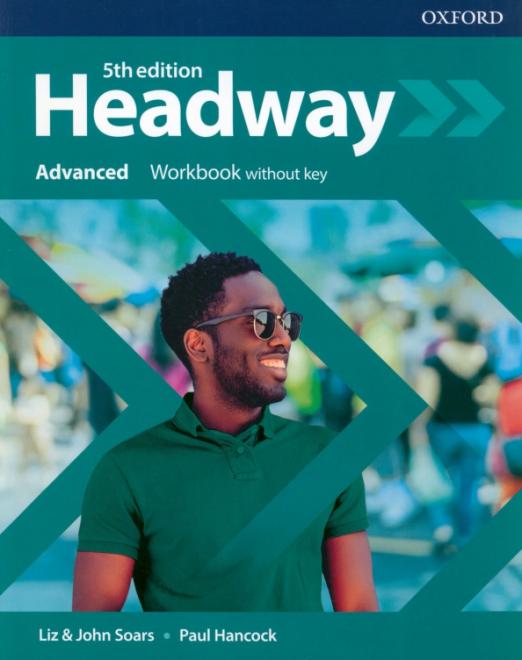 Headway 5th edition Advanced Workbook without key Рабочая тетрадь без ответов