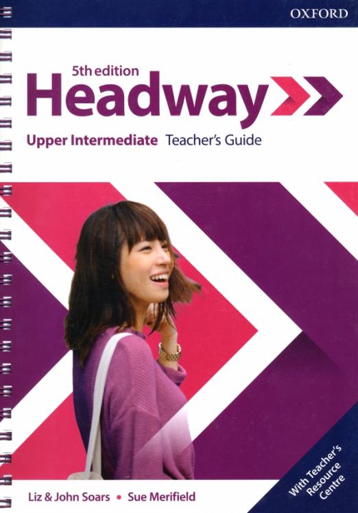 Headway 5th Edition UpperIntermediate Teacher's Guide with Teacher's Resource Center  Книга для учителя
