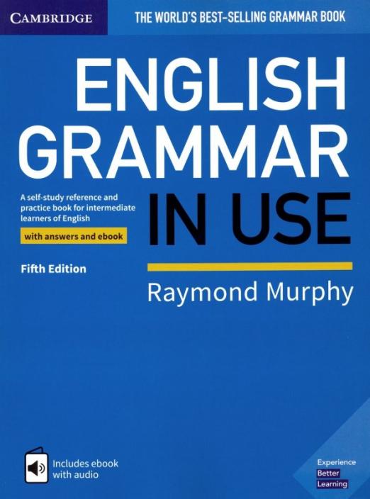 English Grammar in Use (Fifth Edition) + Answers + ebook / Учебник + ответы + электронная версия