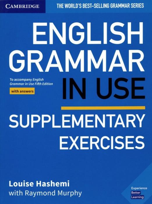 English Grammar in Use (Fifth Edition) Supplementary Exercises + Answers / Учебник + ответы