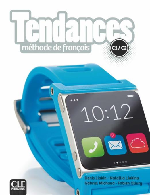 Tendances C1-C2 Methode de francais + DVD-Rom / Учебник