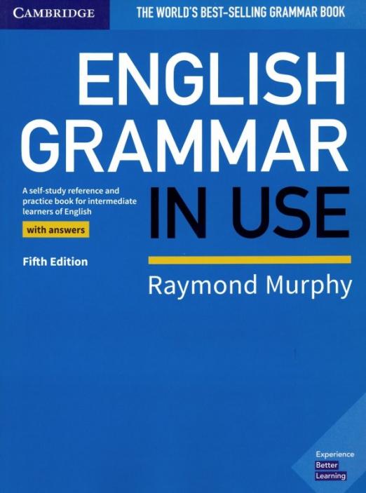 English Grammar in Use (Fifth Edition) + Answers / Учебник + ответы