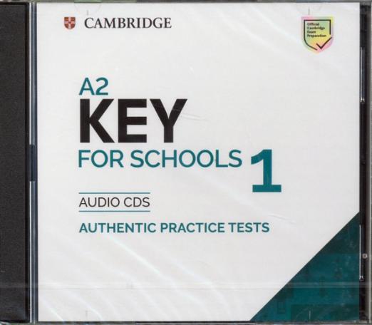 А2 Key for Schools 1 for the Revised 2020 Exam. Authentic Practice Tests (CD) / Аудиодиски