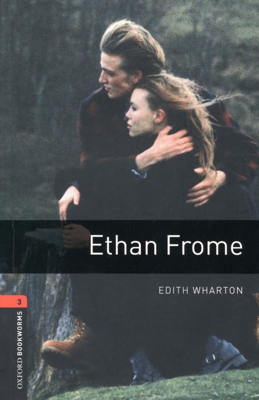 Ethan Frome. Level 3