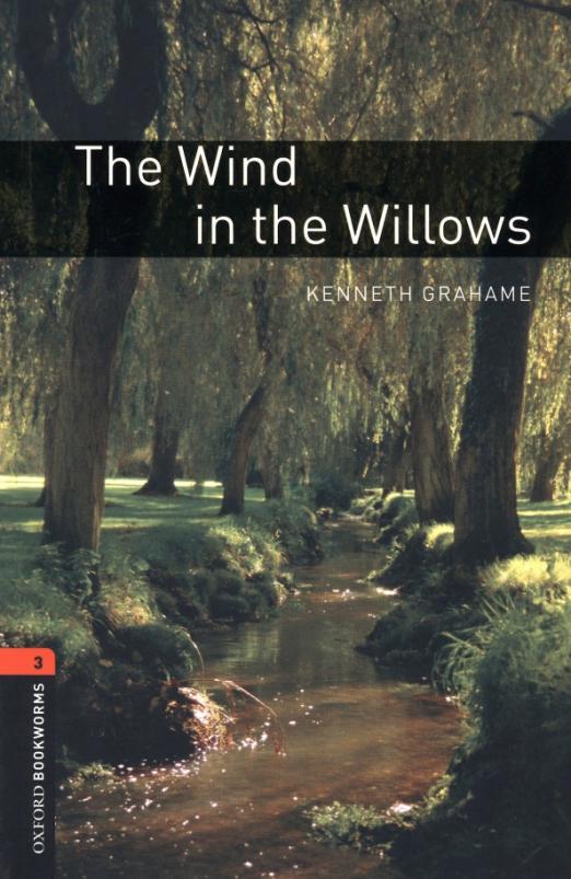 The Wind in the Willows. Level 3
