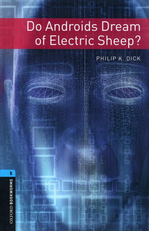 Do Androids Dream of Electric Sheep? Level 5