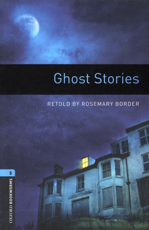 Ghost Stories. Level 5