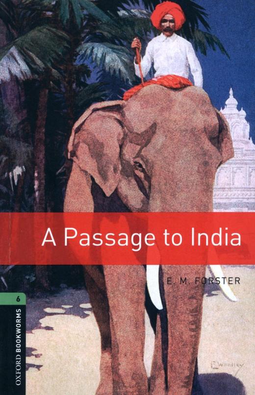 A Passage To India. Level 6