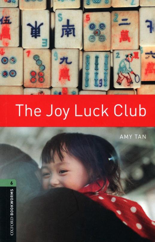 The Joy Luck Club. Level 6