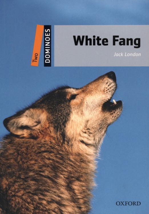 White Fang. Level 2