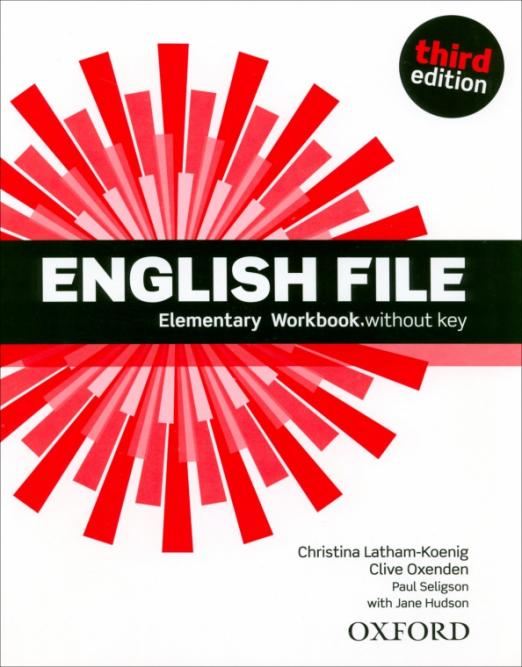 Third Edition English File Elementary Workbook / Рабочая тетрадь