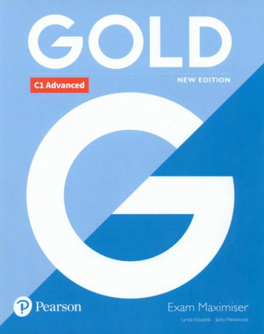 Gold (New Edition) C1 Advanced Exam Maximiser / Рабочая тетрадь