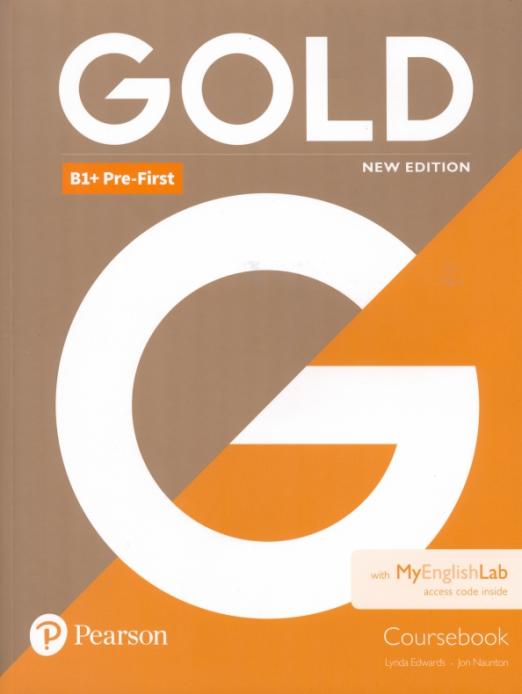 Gold (New Editon) B1+ Pre-First Coursebook + MyEnglishLab / Учебник + онлайн-код