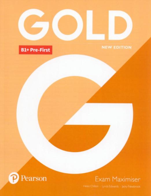 Gold (New Edition) B1+ Pre-First Exam Maximiser / Рабочая тетрадь