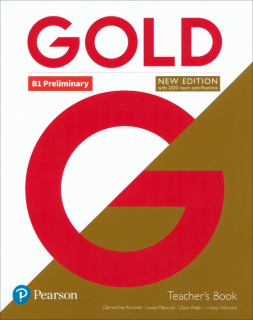 Gold (New Edition) B1 Preliminary Teacher's Book / Книга для учителя
