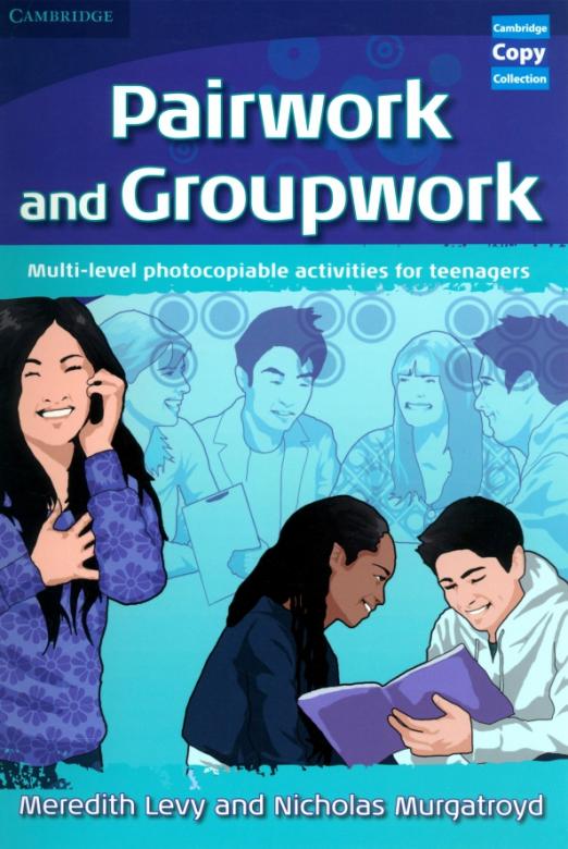 Pairwork and Groupwork / Дополнительные материалы для учителя
