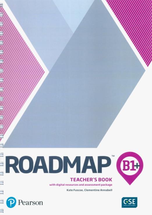 Roadmap B1+ Teacher's Book + Digital Resources / Книга для учителя + онлайн-ресурсы