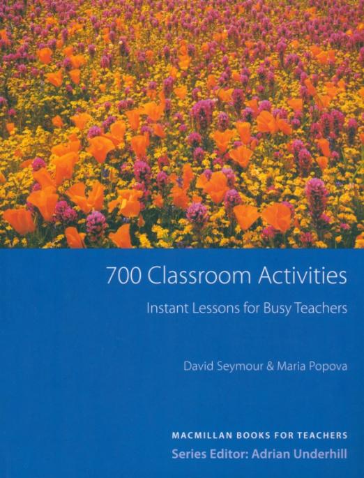 700 Classroom Activities (New Edition)