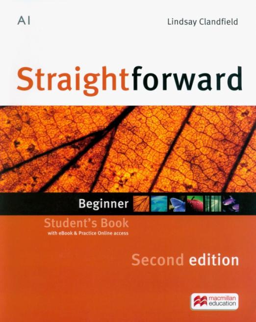 Straightforward (Second Edition) Beginner Student's Book + Webcode + eBook / Учебник + онлайн-код + электронная версия