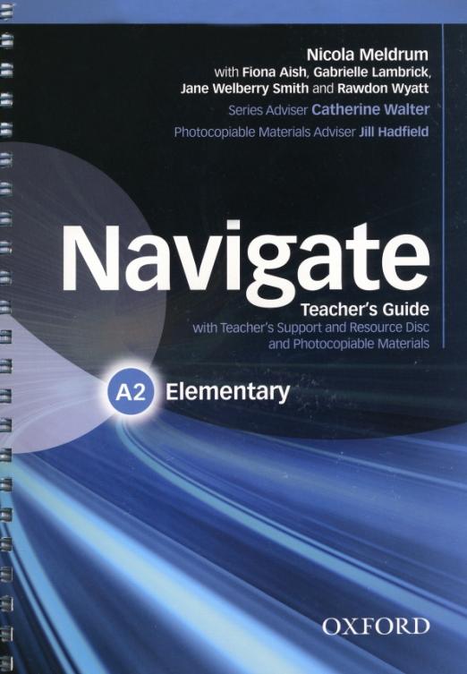 Navigate Elementary Teacher's Guide + Teacher's Support and Resource Disc / Книга для учителя