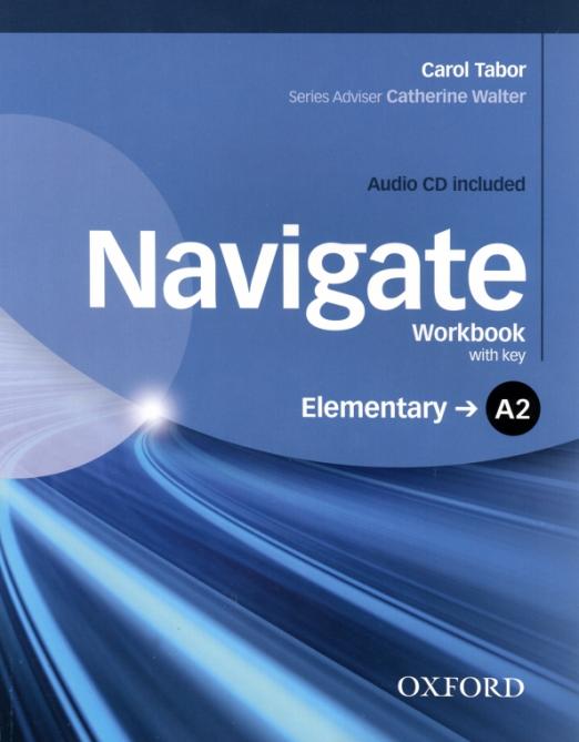 Navigate Elementary Workbook with key + CD / Рабочая тетрадь + ответы + CD