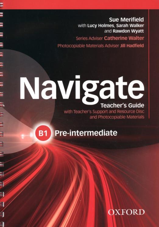 Navigate Pre-Intermediate Teacher's Guide + Teacher's Support and Resource Disc / Книга для учителя