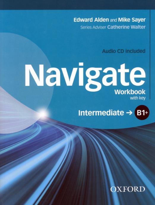 Navigate Intermediate Workbook with key + CD / Рабочая тетрадь + ответы + CD