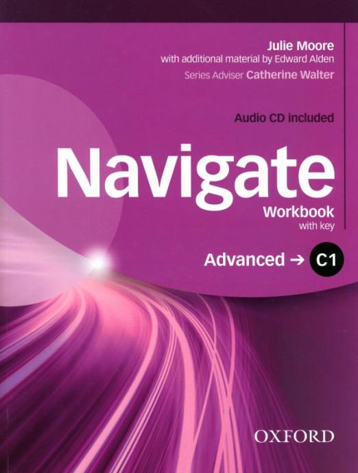 Navigate Advanced Workbook with key + CD / Рабочая тетрадь + ответы + CD