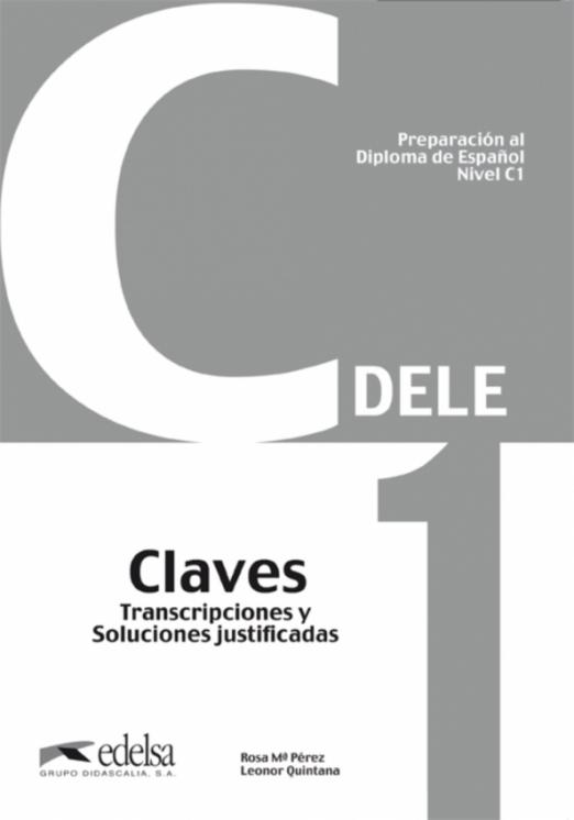 Preparacion al DELE C1 Claves / Ответы
