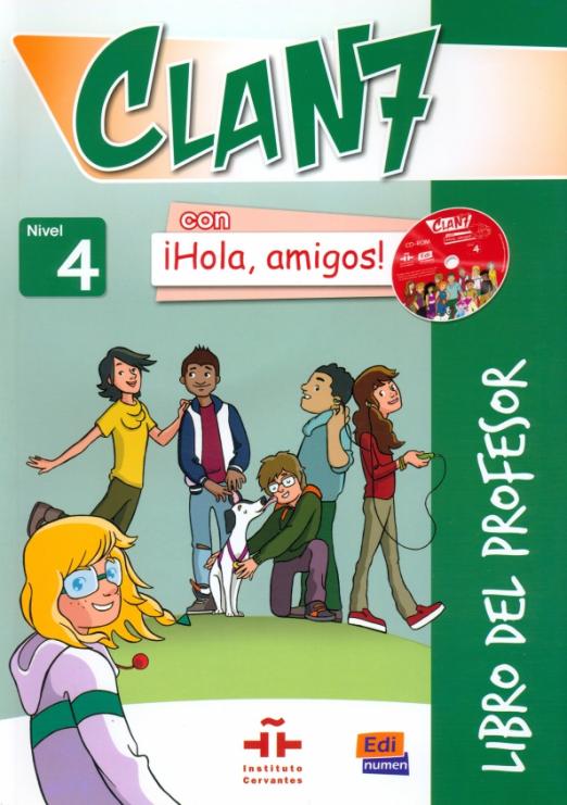 Clan 7 con Hola, amigos! 4 Libro del profesor + Audio CDs / Книга для учителя