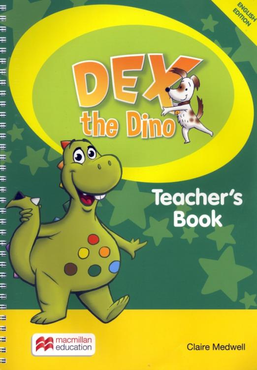 Dex the Dino Starter Teacher's Book / Книга для учителя