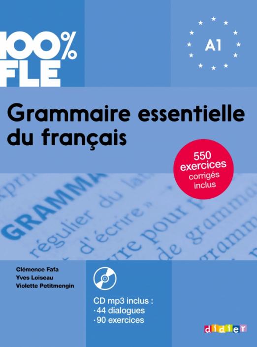 Grammaire essentielle du francais A1 - livre + CD / Грамматика