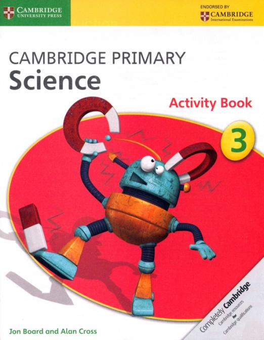 Cambridge Primary Science 3 Activity Book / Рабочая тетрадь