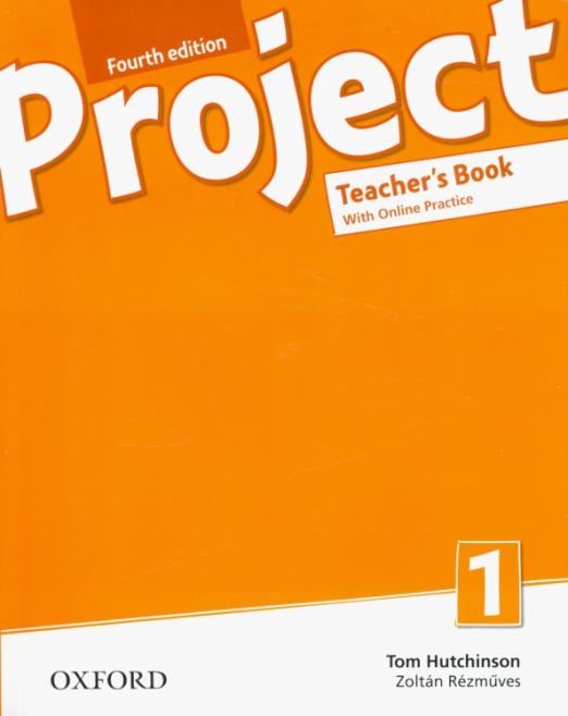 Project Fourth Edition 1 Teacher's Book with Online Practice Pack Книга для учителя с онлайн практикой
