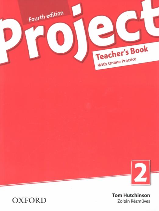 Project Fourth Edition 2 Teacher's Book with Online Practice Pack Книга для учителя с онлайн практикой