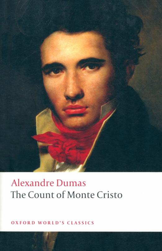 Oxford World's Classics: The Count of Monte Cristo