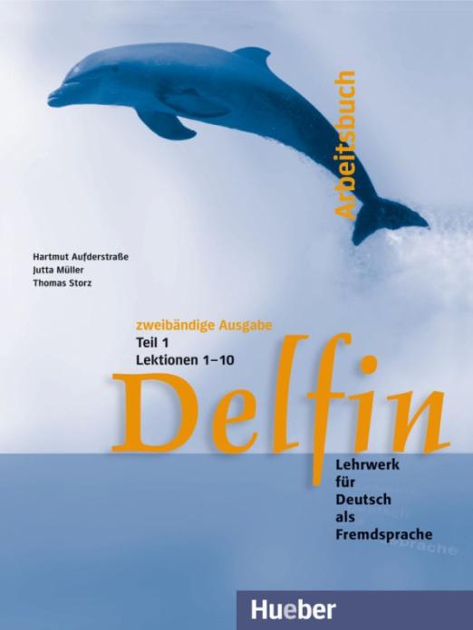 Delfin Arbeitsbuch Teil 1 – Lektionen 1–10 / Рабочая тетрадь Часть 1