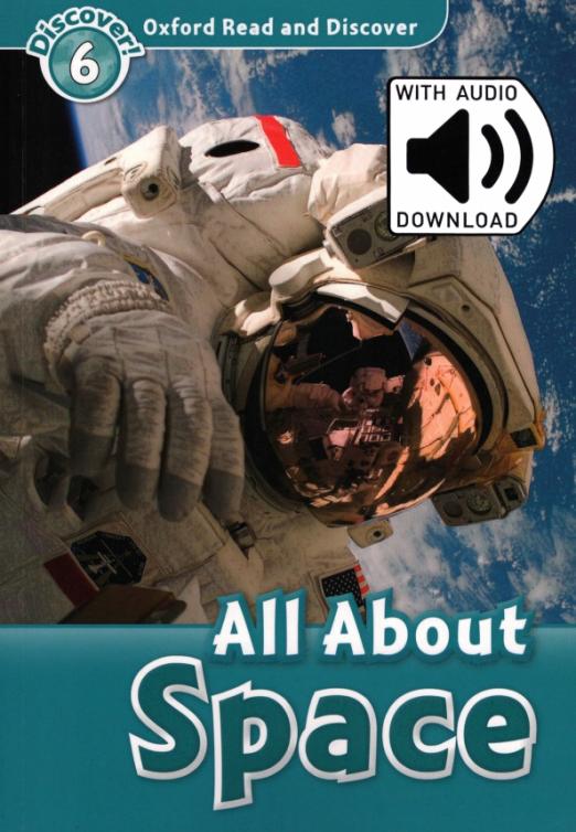 Oxford Read and Discover. Level 6. All About Space Audio Pack