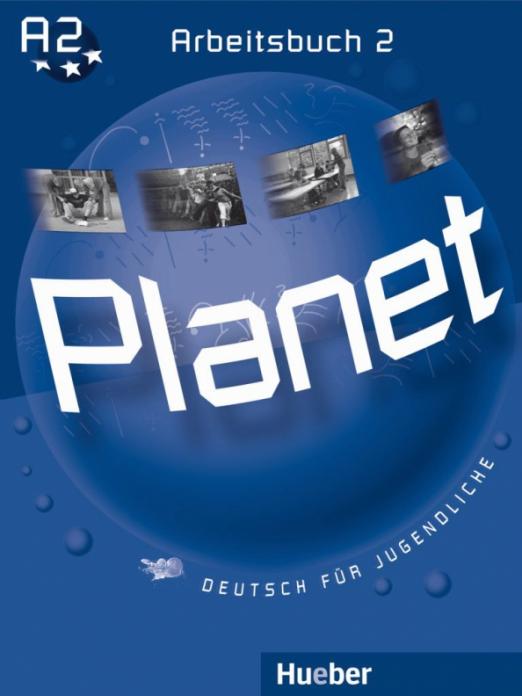 Planet А2 Arbeitsbuch / Рабочая тетрадь