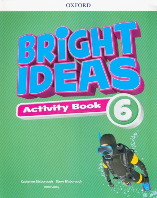 Bright Ideas 6 Activity Book with Online Practice / Рабочая тетрадь + онлайн-практика