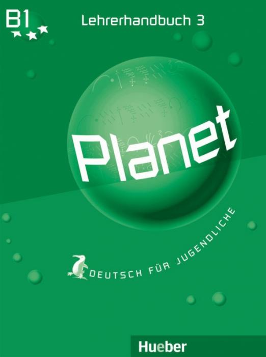 Planet В1 Lehrerhandbuch / Книга для учителя