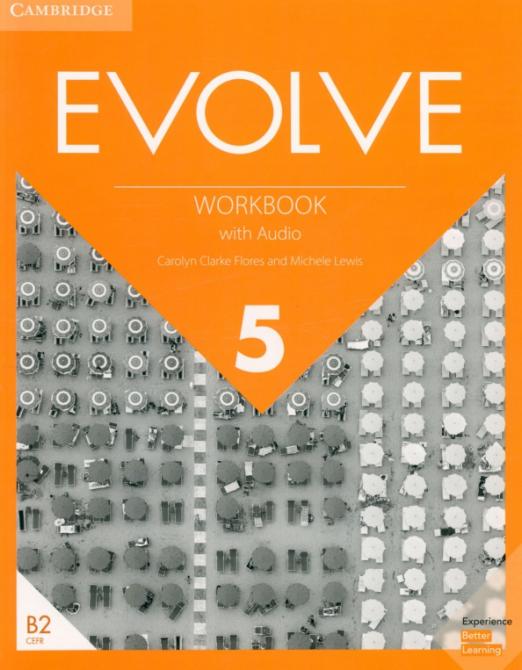 Evolve 5 Workbook with Audio / Рабочая тетрадь + аудио