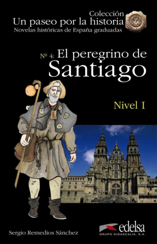 El peregrino de Santiago + Audio