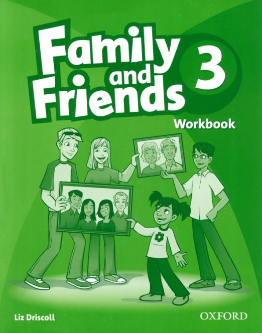 Family and Friends 3 Workbook  Рабочая тетрадь
