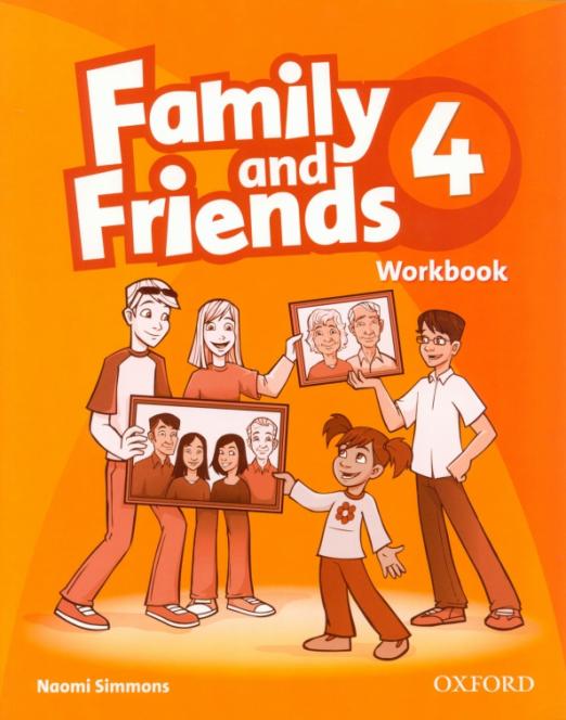 Family and Friends 4 Workbook  Рабочая тетрадь