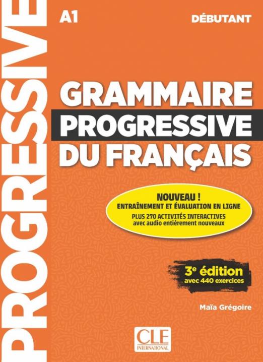 Grammaire Progressive du Francais (3e edition) Debutant Livre + Audio CD / Учебник