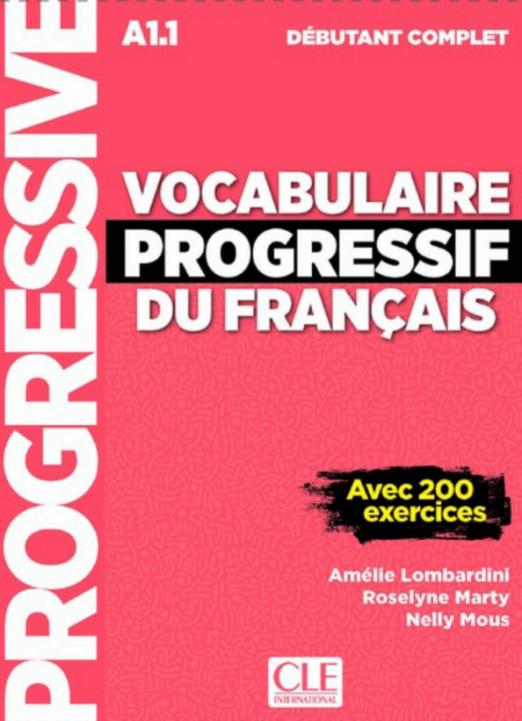 Vocabulaire Progressif du Francais Debutant complet Livre + Audio CD + Livre-web