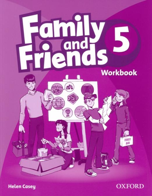 Family and Friends 5 Workbook  Рабочая тетрадь