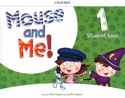 Mouse and Me! 1 Student Book Pack / Учебник