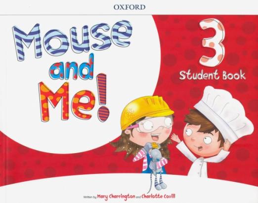 Mouse and Me! 3 Student Book Pack / Учебник